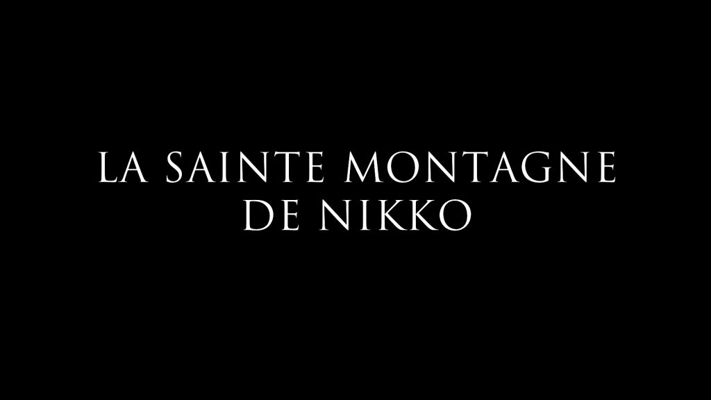 Transcreation「Le sainte montagne de Nikko」